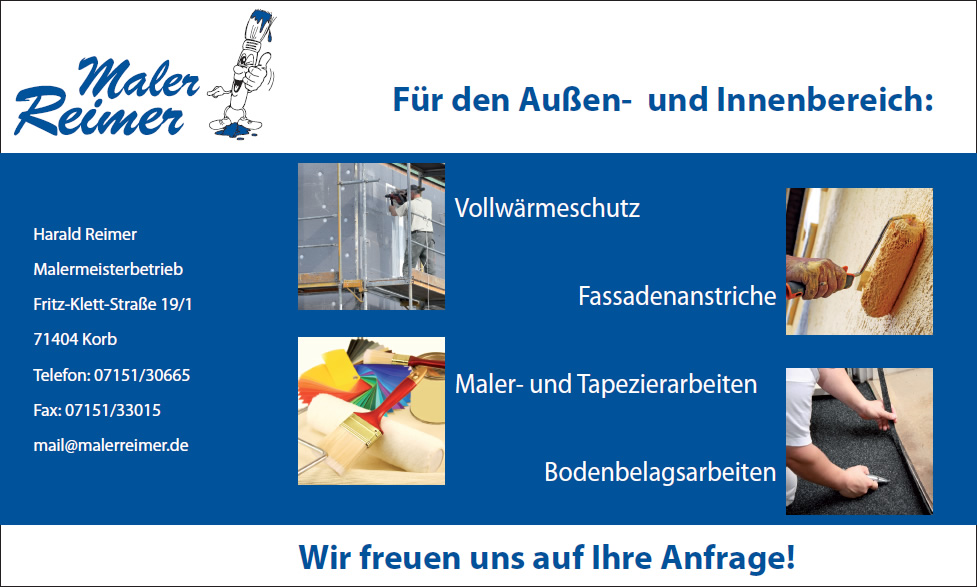 Maler Reimer, Korb - Für den Außen- und Innenbereich, Vollwärmeschutz, Fassadenanstriche, Maler- und Tapezierarbeiten, Bodenbelagsarbeiten
